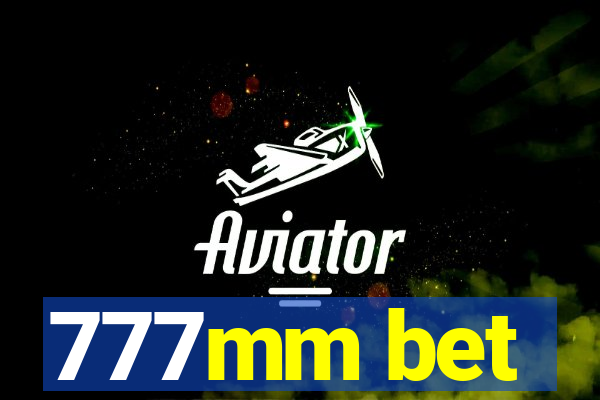 777mm bet